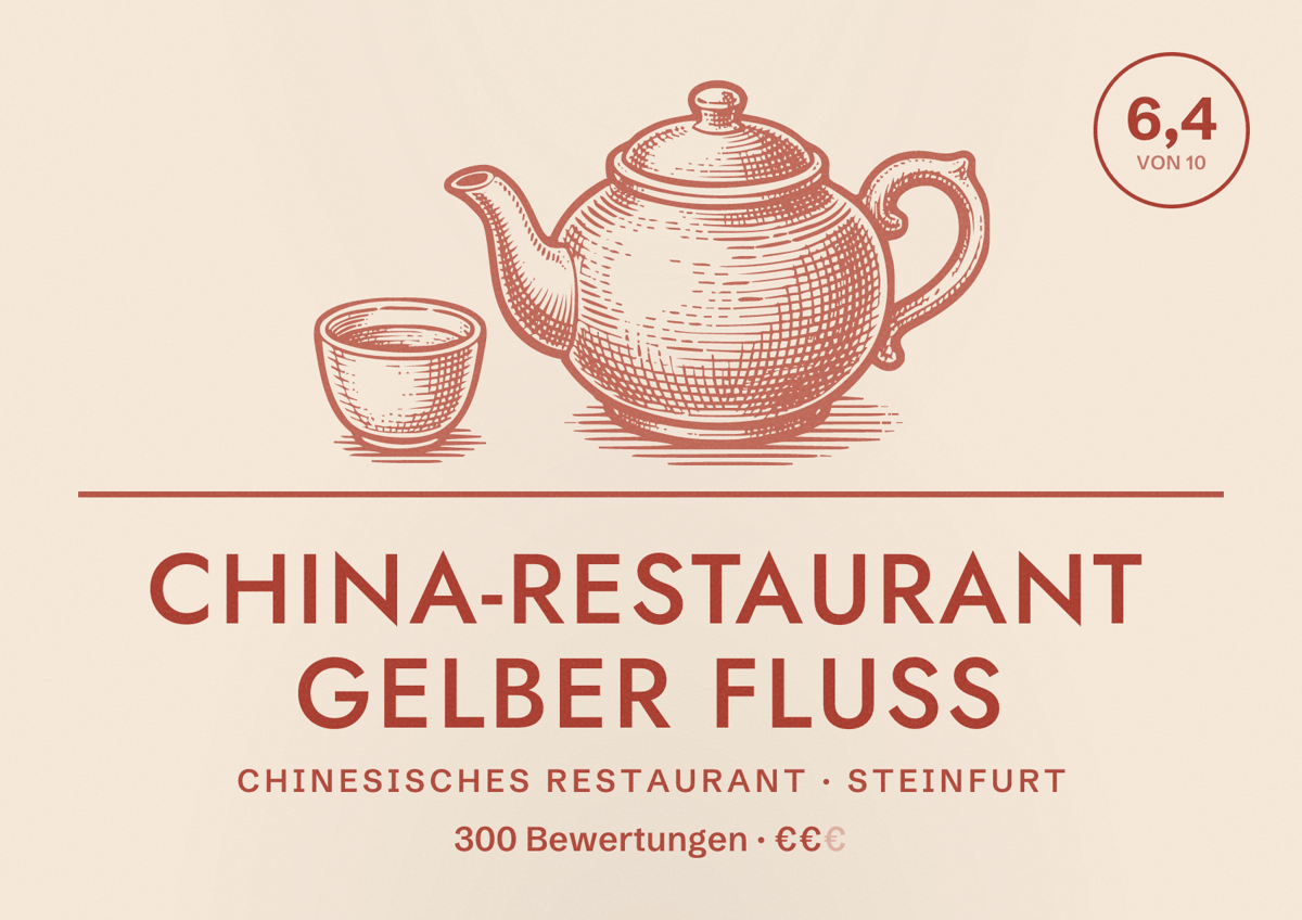 Illustriertes Poster von China-Restaurant Gelber Fluss, Chinesisches Restaurant in Steinfurt: Bewertung 6,4 von 10 aus 300 Bewertungen, Preisniveau €€