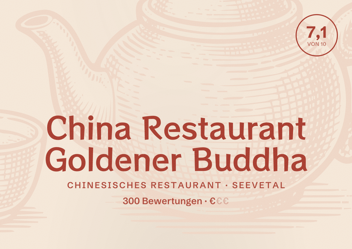 Illustriertes Poster von China Restaurant Goldener Buddha, Chinesisches Restaurant in Seevetal: Bewertung 7,1 von 10 aus 300 Bewertungen, Preisniveau €