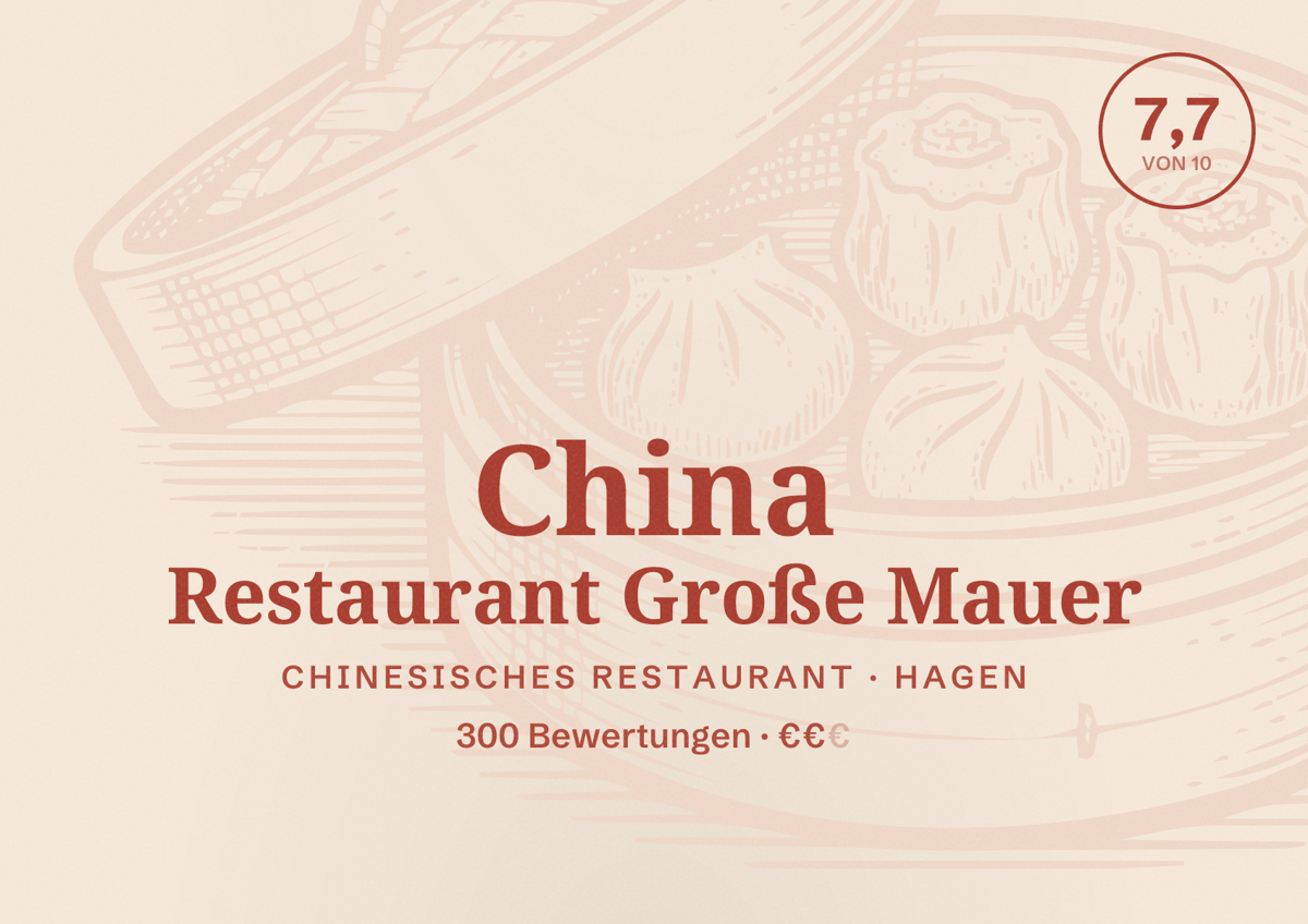 Illustriertes Poster von China Restaurant Große Mauer, Chinesisches Restaurant in Hagen: Bewertung 7,7 von 10 aus 300 Bewertungen, Preisniveau €€