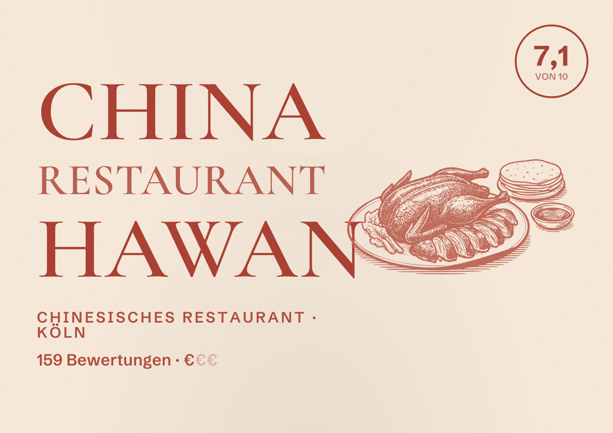 Illustriertes Poster von China Restaurant Hawan, Chinesisches Restaurant in Köln: Bewertung 7,1 von 10 aus 159 Bewertungen, Preisniveau €
