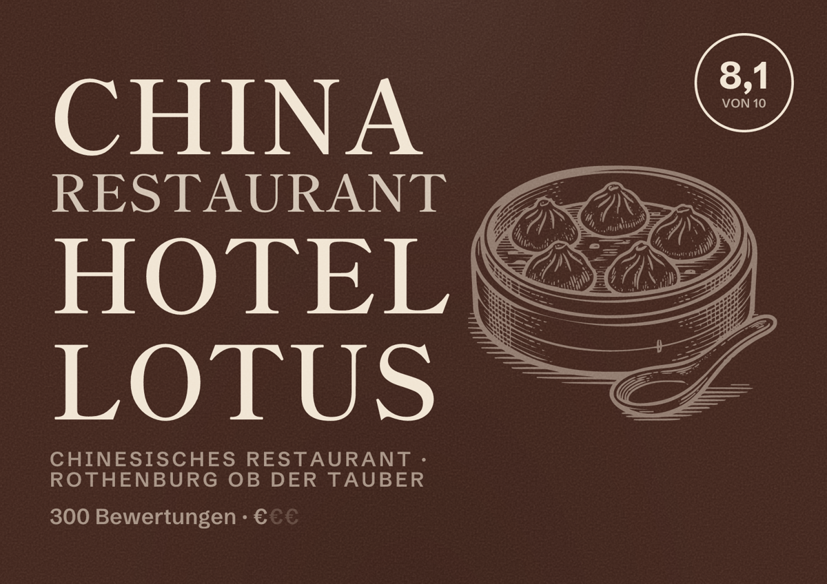 Illustriertes Poster von China Restaurant Hotel Lotus, Chinesisches Restaurant in Rothenburg ob der Tauber: Bewertung 8,1 von 10 aus 300 Bewertungen, Preisniveau €