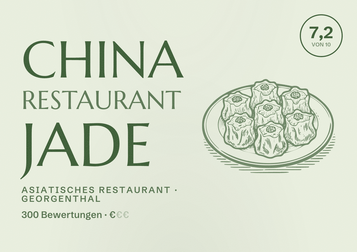 Illustriertes Poster von China Restaurant Jade, Asiatisches Restaurant in Georgenthal: Bewertung 7,2 von 10 aus 300 Bewertungen, Preisniveau €