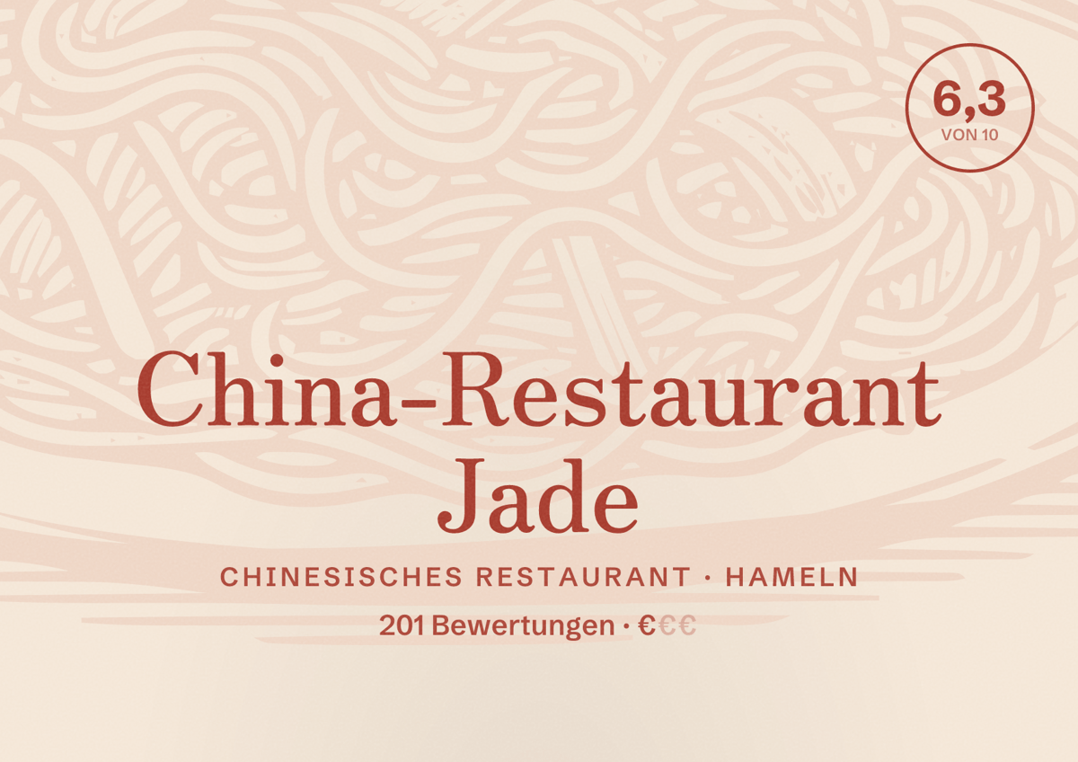 Illustriertes Poster von China-Restaurant Jade, Chinesisches Restaurant in Hameln: Bewertung 6,3 von 10 aus 201 Bewertungen, Preisniveau €