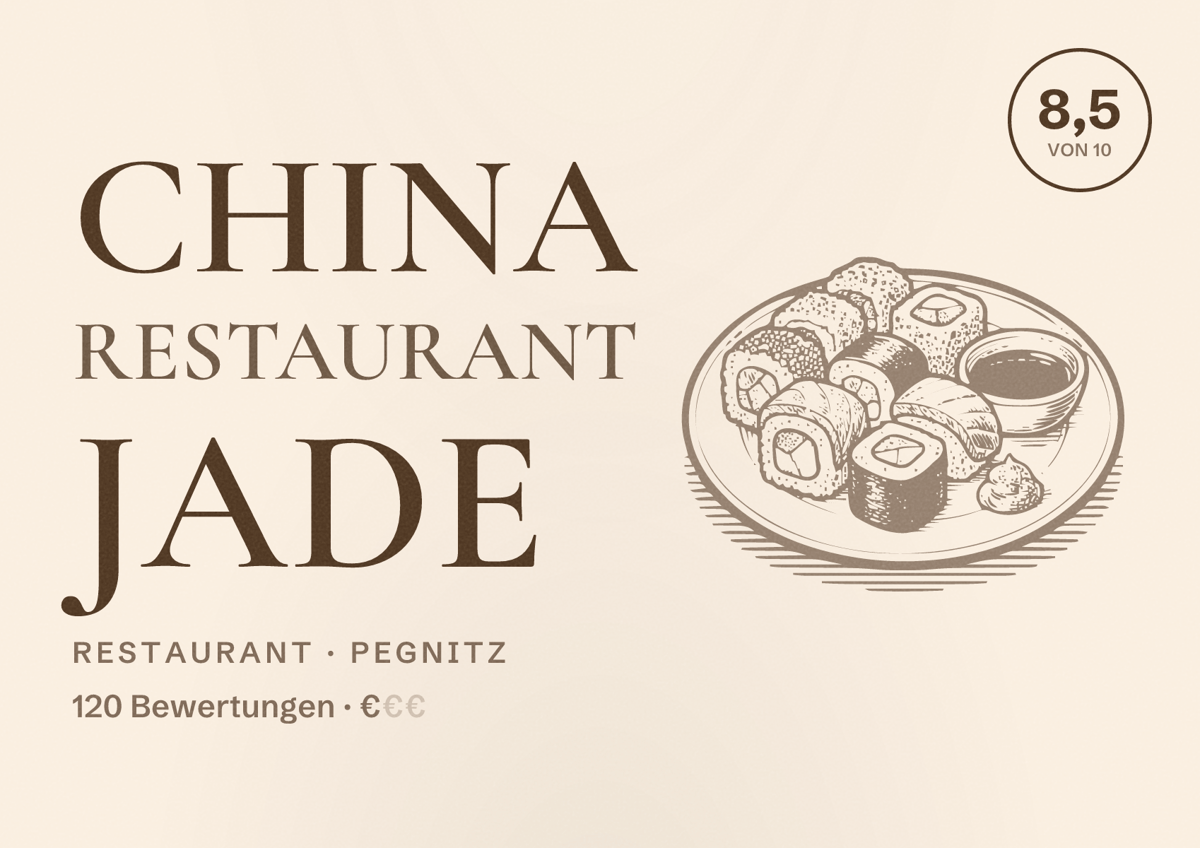 Illustriertes Poster von China Restaurant Jade, Restaurant in Pegnitz: Bewertung 8,5 von 10 aus 120 Bewertungen, Preisniveau €