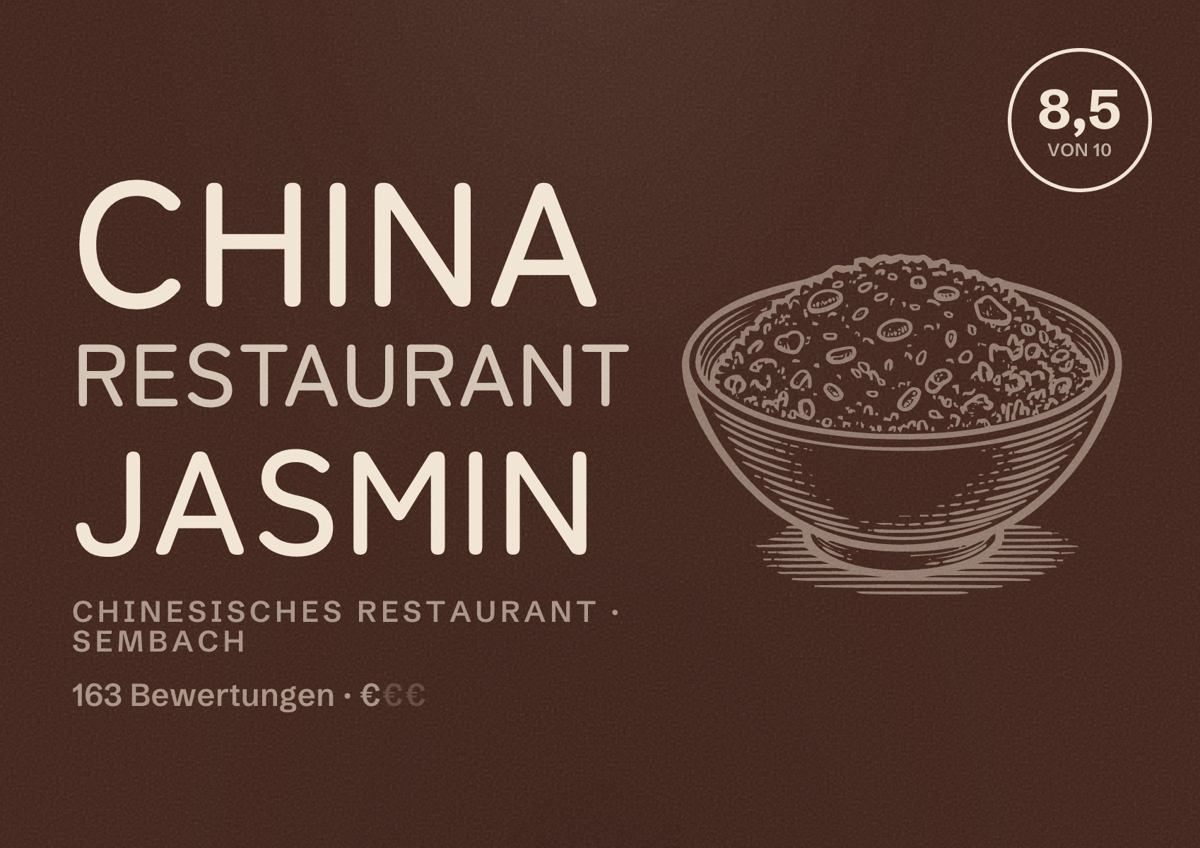 Illustriertes Poster von China Restaurant Jasmin, Chinesisches Restaurant in Sembach: Bewertung 8,5 von 10 aus 163 Bewertungen, Preisniveau €