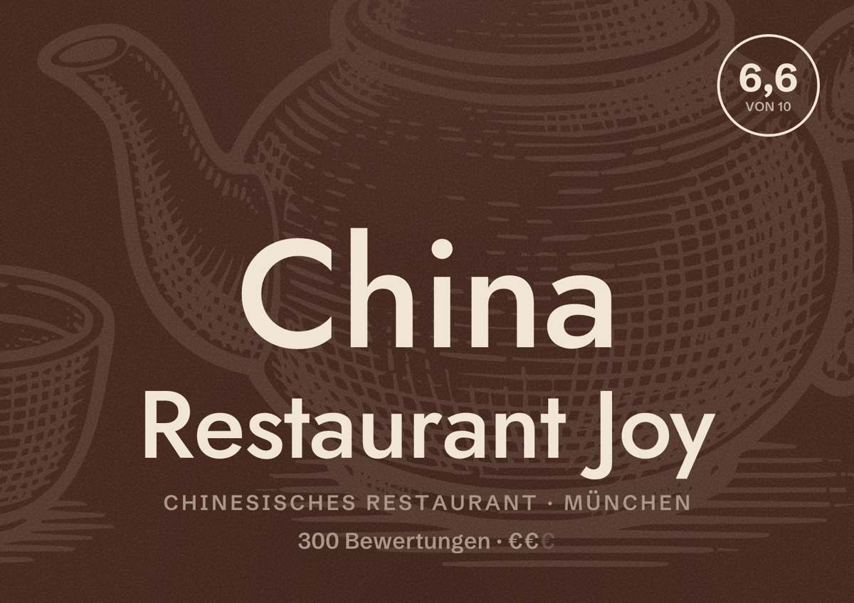 Illustriertes Poster von China Restaurant Joy, Chinesisches Restaurant in München: Bewertung 6,6 von 10 aus 300 Bewertungen, Preisniveau €€