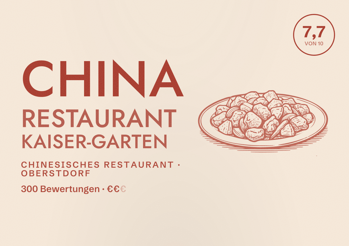 Illustriertes Poster von China Restaurant Kaiser-Garten, Chinesisches Restaurant in Oberstdorf: Bewertung 7,7 von 10 aus 300 Bewertungen, Preisniveau €€