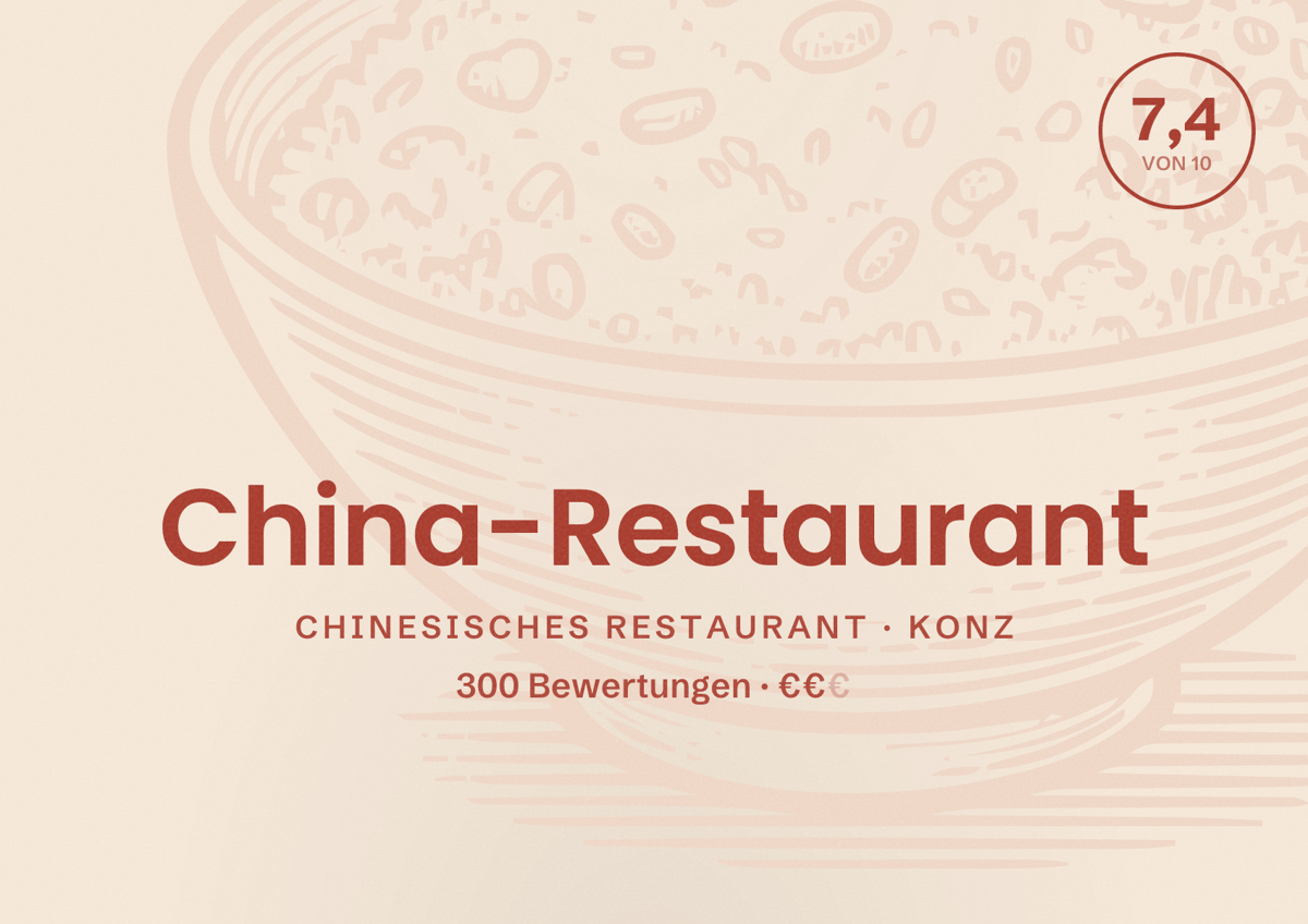 Illustriertes Poster von China-Restaurant, Chinesisches Restaurant in Konz: Bewertung 7,4 von 10 aus 300 Bewertungen, Preisniveau €€