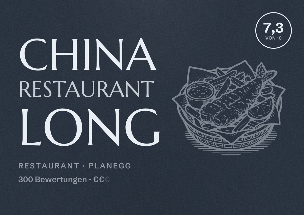 Illustriertes Poster von China Restaurant Long, Restaurant in Planegg: Bewertung 7,3 von 10 aus 300 Bewertungen, Preisniveau €€