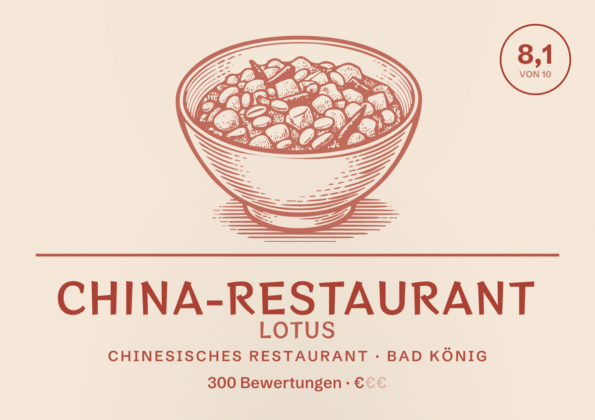 Illustriertes Poster von China-Restaurant Lotus, Chinesisches Restaurant in Bad König: Bewertung 8,1 von 10 aus 300 Bewertungen, Preisniveau €