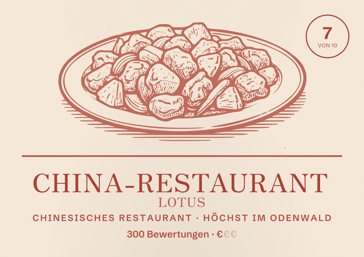 Illustriertes Poster von China-Restaurant Lotus, Chinesisches Restaurant in Höchst im Odenwald: Bewertung 7 von 10 aus 300 Bewertungen, Preisniveau €