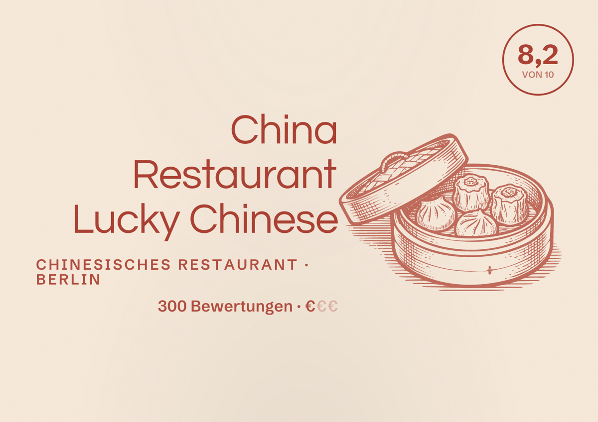 Illustriertes Poster von China Restaurant Lucky Chinese, Chinesisches Restaurant in Berlin: Bewertung 8,2 von 10 aus 300 Bewertungen, Preisniveau €