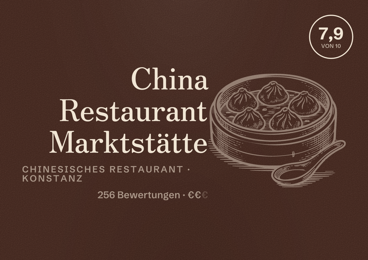 Illustriertes Poster von China Restaurant Marktstätte, Chinesisches Restaurant in Konstanz: Bewertung 7,9 von 10 aus 256 Bewertungen, Preisniveau €€