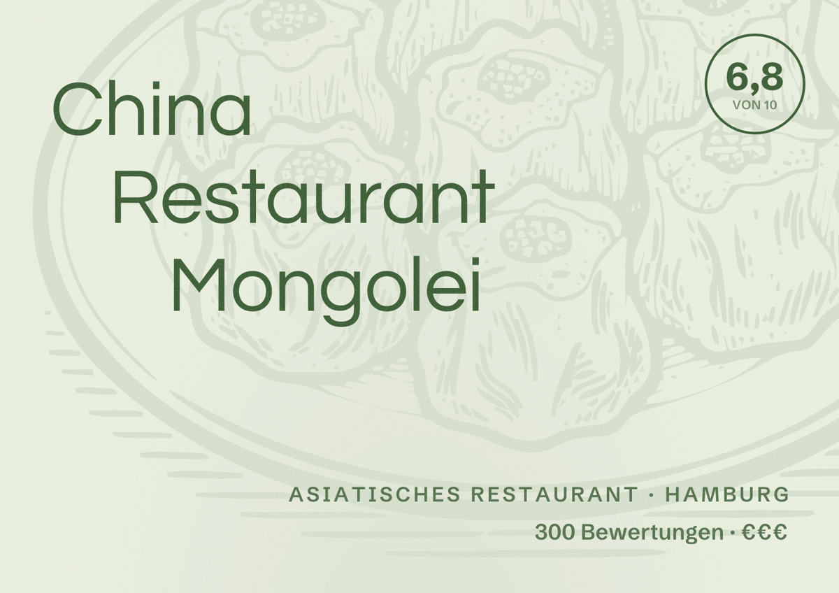 Illustriertes Poster von China Restaurant Mongolei, Asiatisches Restaurant in Hamburg: Bewertung 6,8 von 10 aus 300 Bewertungen, Preisniveau €€€