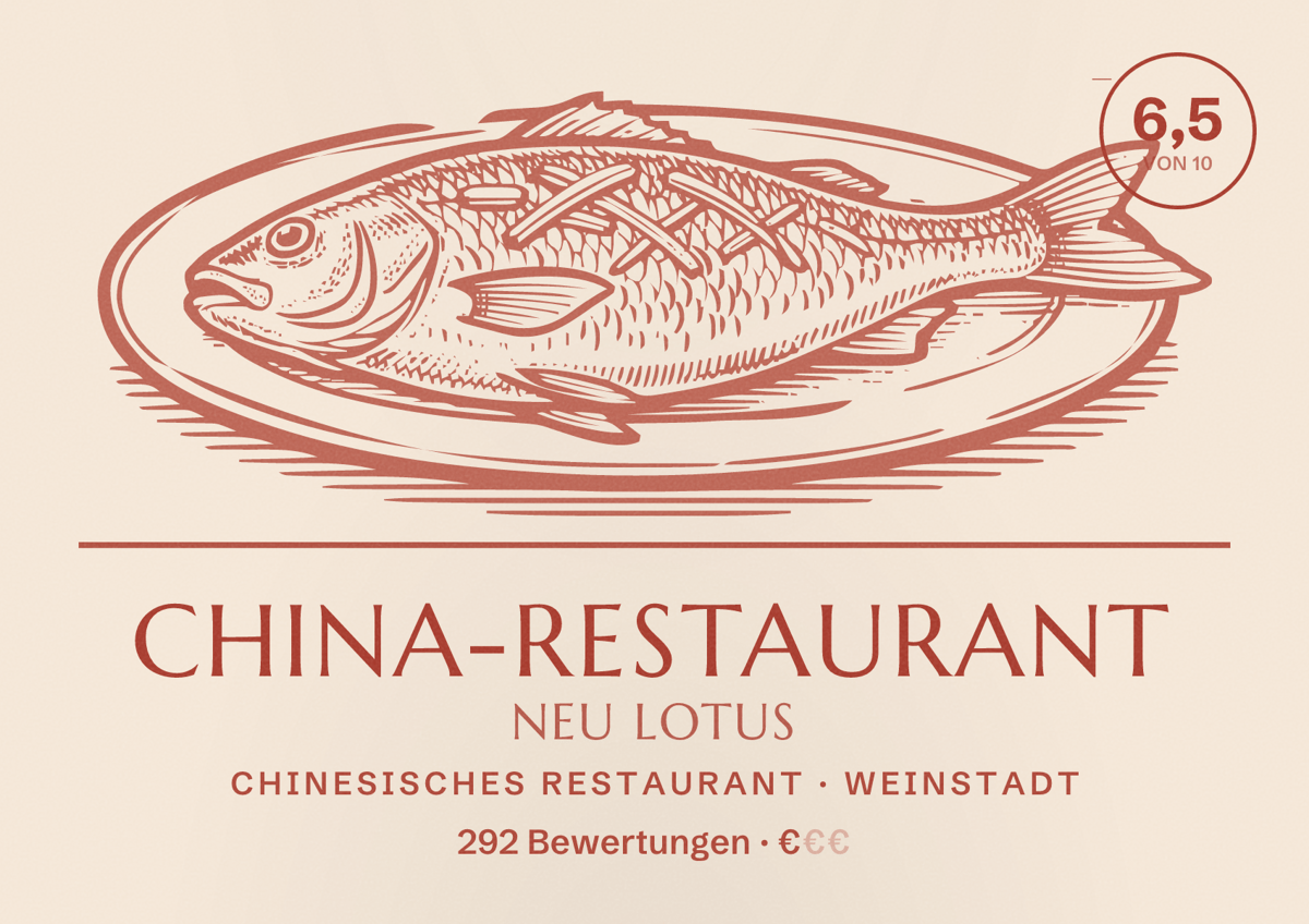 Illustriertes Poster von China-Restaurant Neu Lotus, Chinesisches Restaurant in Weinstadt: Bewertung 6,5 von 10 aus 292 Bewertungen, Preisniveau €
