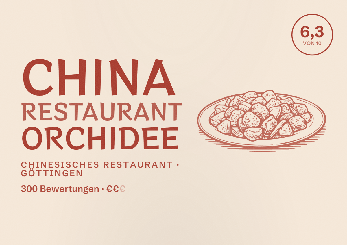 Illustriertes Poster von China Restaurant Orchidee, Chinesisches Restaurant in Göttingen: Bewertung 6,3 von 10 aus 300 Bewertungen, Preisniveau €€
