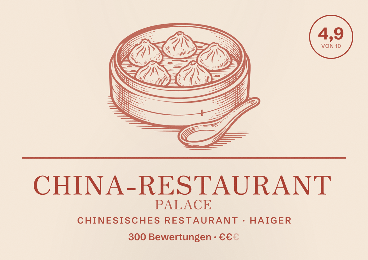 Illustriertes Poster von China-Restaurant Palace, Chinesisches Restaurant in Haiger: Bewertung 4,9 von 10 aus 300 Bewertungen, Preisniveau €€