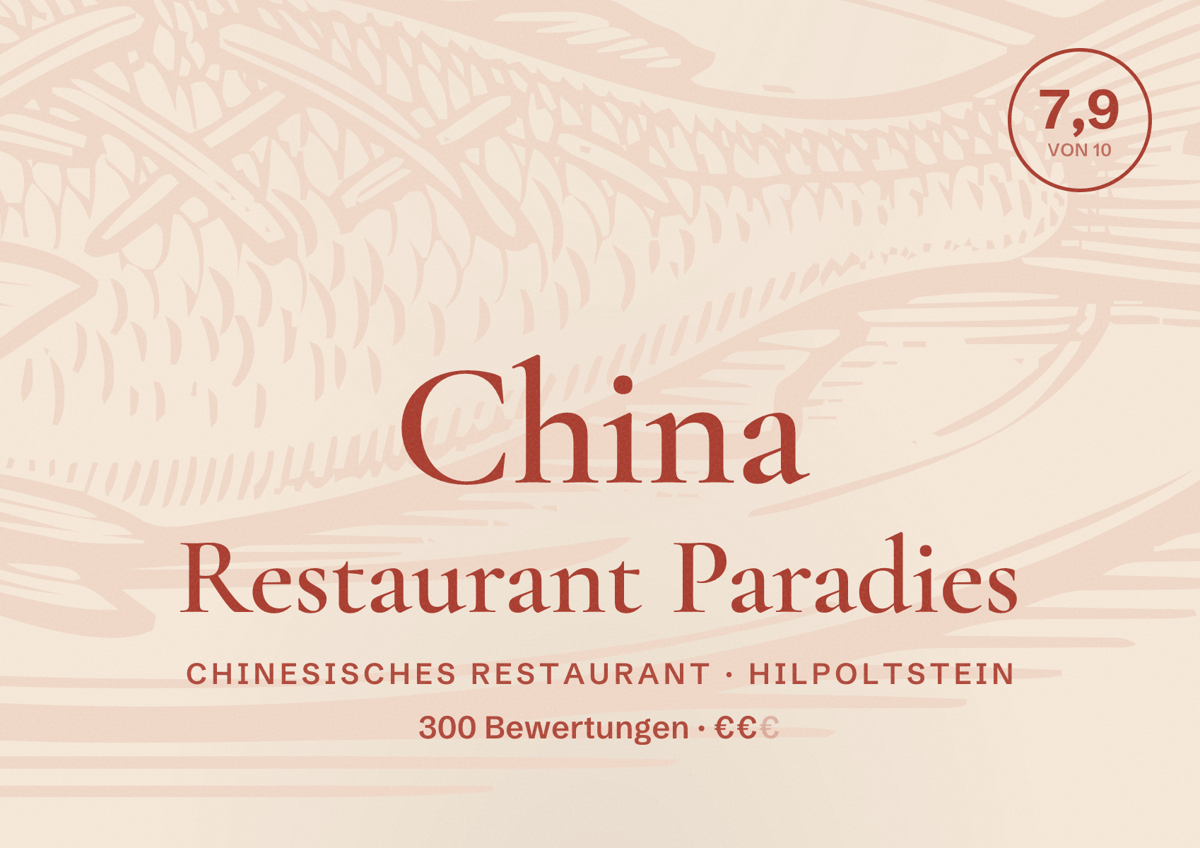 Illustriertes Poster von China Restaurant Paradies, Chinesisches Restaurant in Hilpoltstein: Bewertung 7,9 von 10 aus 300 Bewertungen, Preisniveau €€