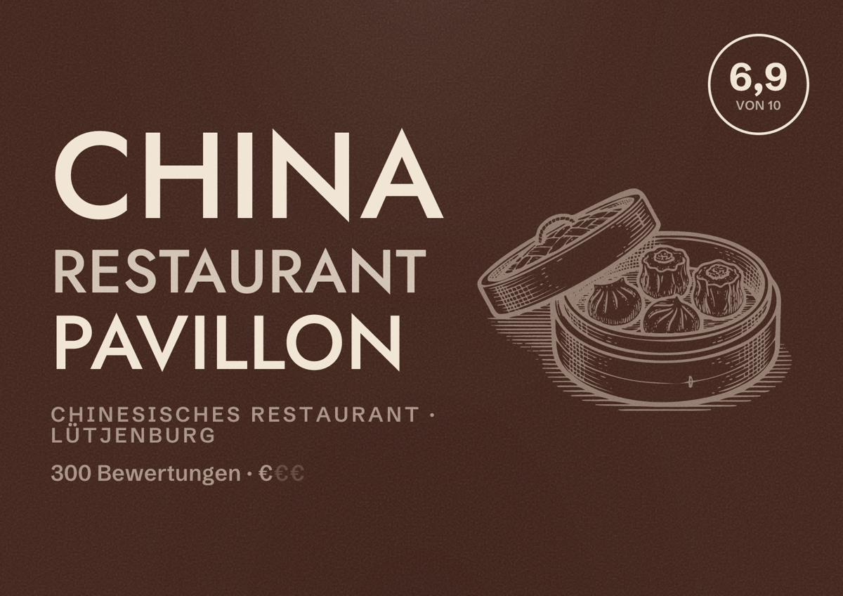 Illustriertes Poster von China Restaurant Pavillon, Chinesisches Restaurant in Lütjenburg: Bewertung 6,9 von 10 aus 300 Bewertungen, Preisniveau €