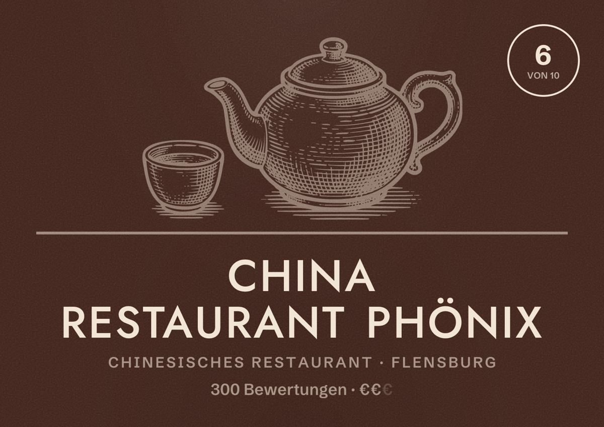 Illustriertes Poster von China Restaurant Phönix, Chinesisches Restaurant in Flensburg: Bewertung 6 von 10 aus 300 Bewertungen, Preisniveau €€