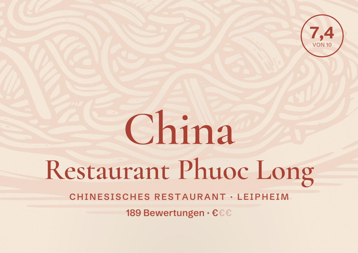 Illustriertes Poster von China Restaurant Phuoc Long, Chinesisches Restaurant in Leipheim: Bewertung 7,4 von 10 aus 189 Bewertungen, Preisniveau €