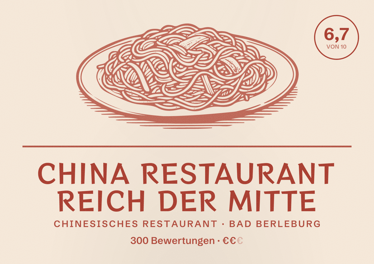 Illustriertes Poster von China Restaurant Reich der Mitte, Chinesisches Restaurant in Bad Berleburg: Bewertung 6,7 von 10 aus 300 Bewertungen, Preisniveau €€
