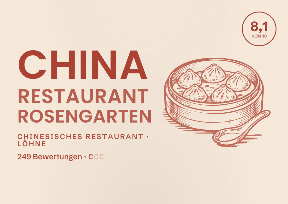 Illustriertes Poster von China Restaurant Rosengarten, Chinesisches Restaurant in Löhne: Bewertung 8,1 von 10 aus 249 Bewertungen, Preisniveau €