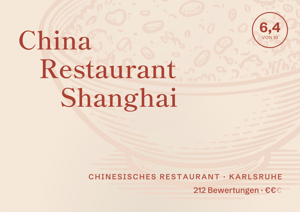 Illustriertes Poster von China Restaurant Shanghai, Chinesisches Restaurant in Karlsruhe: Bewertung 6,4 von 10 aus 212 Bewertungen, Preisniveau €€