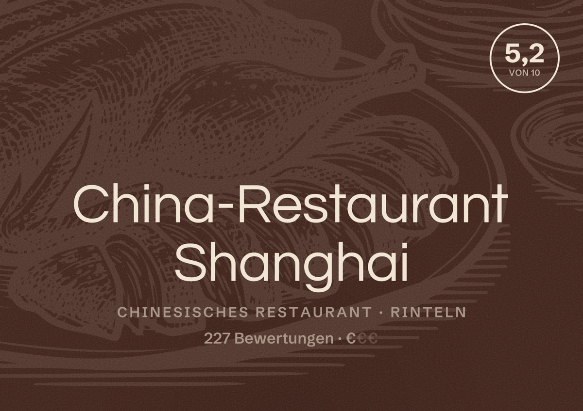 Illustriertes Poster von China-Restaurant Shanghai, Chinesisches Restaurant in Rinteln: Bewertung 5,2 von 10 aus 227 Bewertungen, Preisniveau €