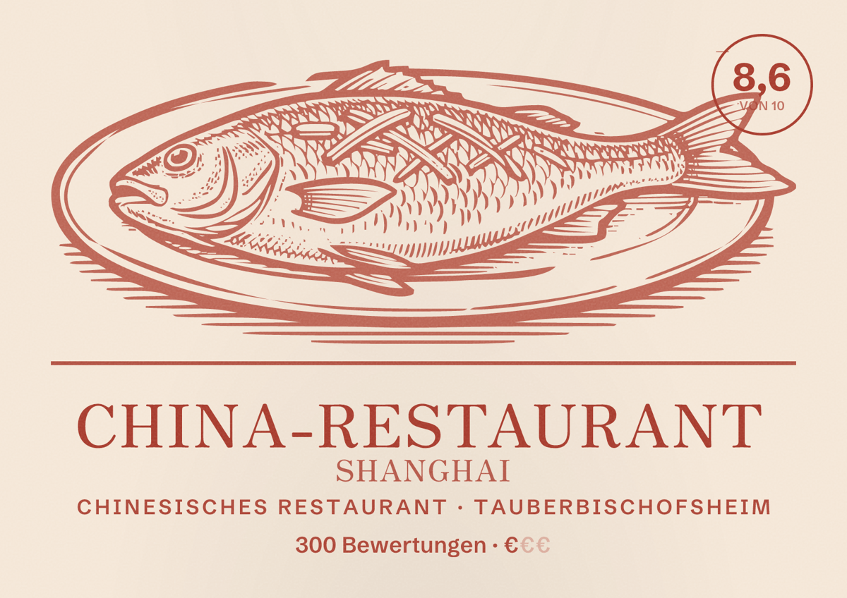 Illustriertes Poster von China-Restaurant Shanghai, Chinesisches Restaurant in Tauberbischofsheim: Bewertung 8,6 von 10 aus 300 Bewertungen, Preisniveau €