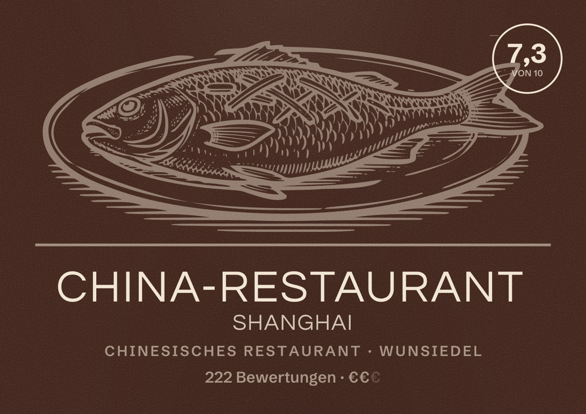 Illustriertes Poster von China-Restaurant Shanghai, Chinesisches Restaurant in Wunsiedel: Bewertung 7,3 von 10 aus 222 Bewertungen, Preisniveau €€