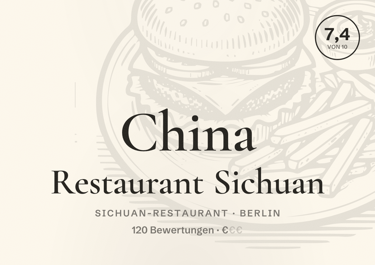 Illustriertes Poster von China Restaurant Sichuan, Sichuan-Restaurant in Berlin: Bewertung 7,4 von 10 aus 120 Bewertungen, Preisniveau €