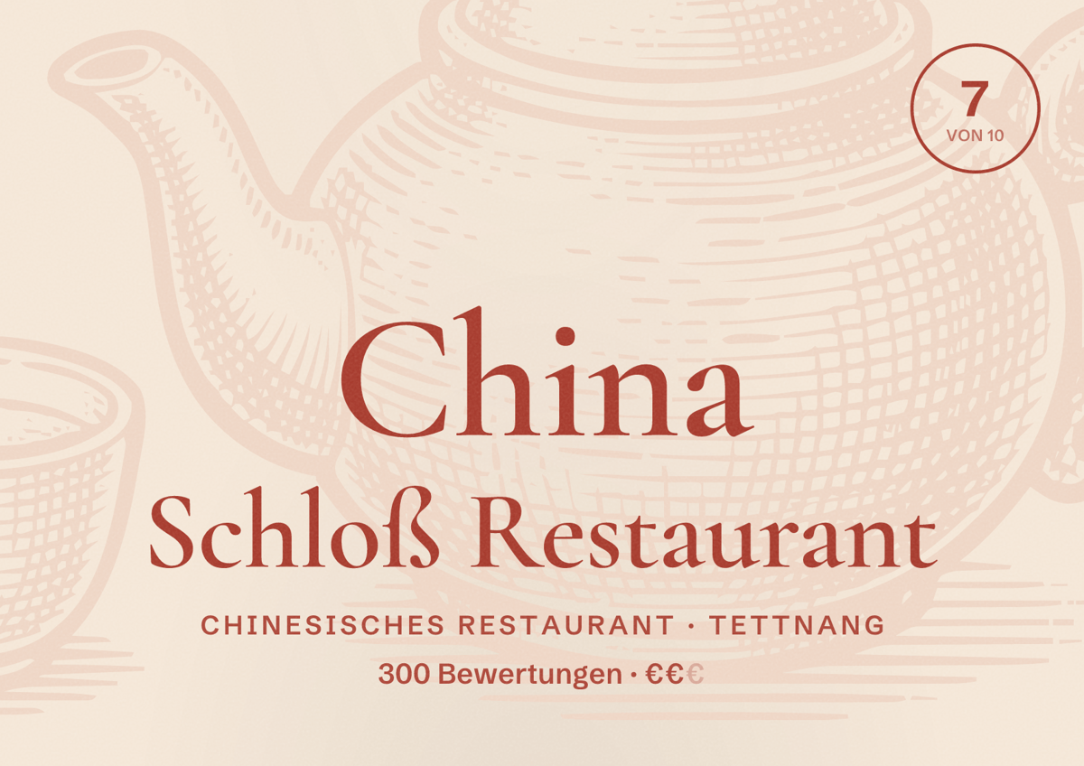 Illustriertes Poster von China Schloß Restaurant, Chinesisches Restaurant in Tettnang: Bewertung 7 von 10 aus 300 Bewertungen, Preisniveau €€