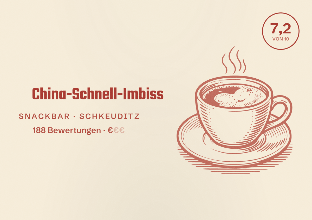 Illustriertes Poster von China-Schnell-Imbiss, Snackbar in Schkeuditz: Bewertung 7,2 von 10 aus 188 Bewertungen, Preisniveau €