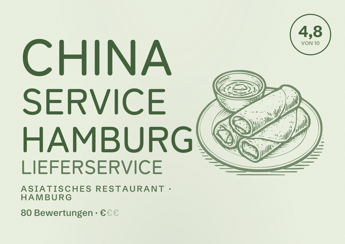 Illustriertes Poster von China Service Hamburg Lieferservice, Asiatisches Restaurant in Hamburg: Bewertung 4,8 von 10 aus 80 Bewertungen, Preisniveau €
