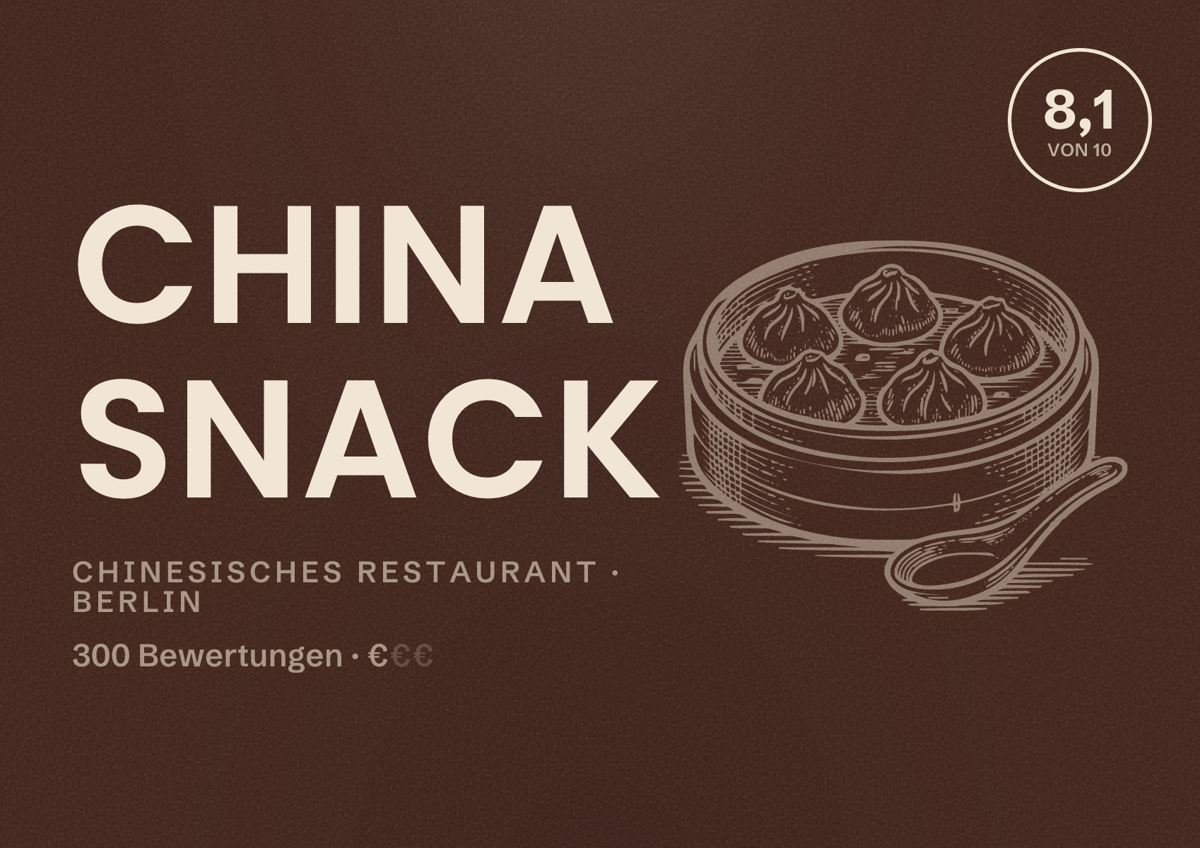 Illustriertes Poster von China Snack, Chinesisches Restaurant in Berlin: Bewertung 8,1 von 10 aus 300 Bewertungen, Preisniveau €