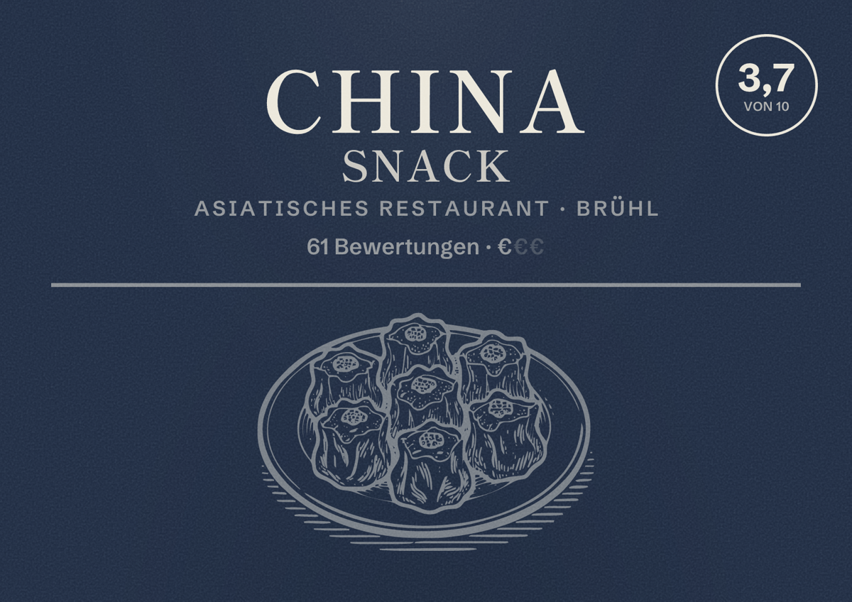 Illustriertes Poster von China Snack, Asiatisches Restaurant in Brühl: Bewertung 3,7 von 10 aus 61 Bewertungen, Preisniveau €