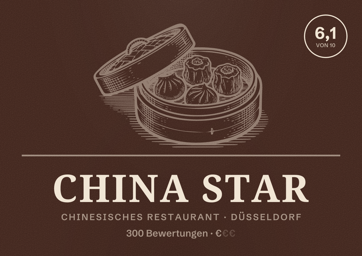 Illustriertes Poster von China Star, Chinesisches Restaurant in Düsseldorf: Bewertung 6,1 von 10 aus 300 Bewertungen, Preisniveau €