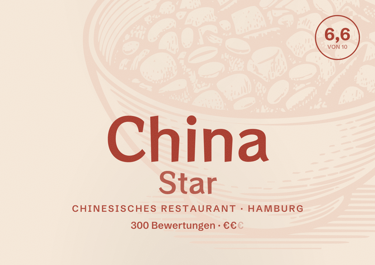 Illustriertes Poster von China Star, Chinesisches Restaurant in Hamburg: Bewertung 6,6 von 10 aus 300 Bewertungen, Preisniveau €€