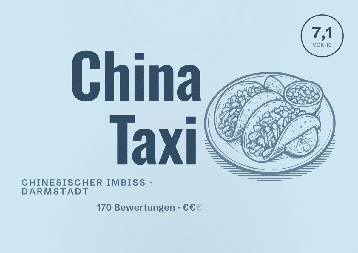 Illustriertes Poster von China Taxi, Chinesischer Imbiss in Darmstadt: Bewertung 7,1 von 10 aus 170 Bewertungen, Preisniveau €€
