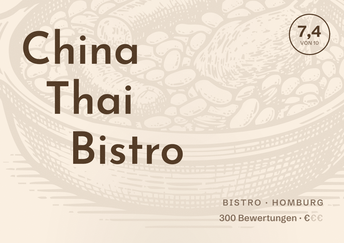 Illustriertes Poster von China Thai Bistro, Bistro in Homburg: Bewertung 7,4 von 10 aus 300 Bewertungen, Preisniveau €