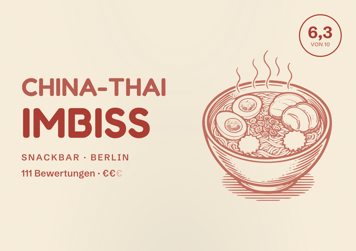 Illustriertes Poster von China-Thai Imbiss, Snackbar in Berlin: Bewertung 6,3 von 10 aus 111 Bewertungen, Preisniveau €€