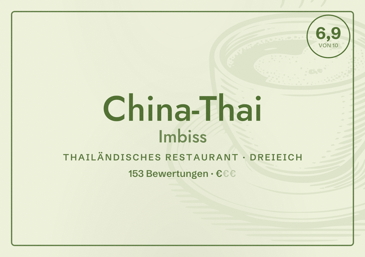 Illustriertes Poster von China-Thai Imbiss, Thailändisches Restaurant in Dreieich: Bewertung 6,9 von 10 aus 153 Bewertungen, Preisniveau €