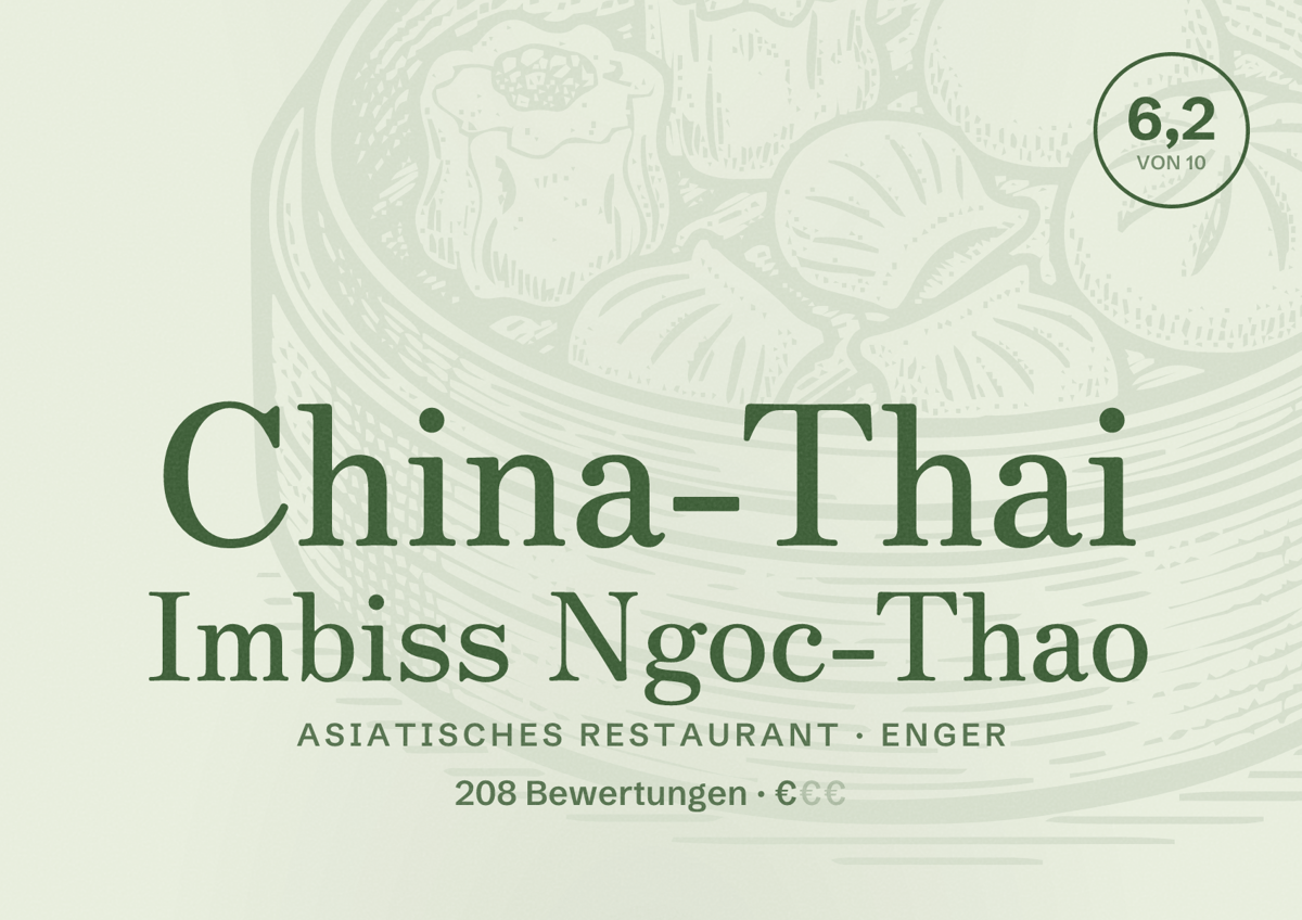 Illustriertes Poster von China-Thai Imbiss Ngoc-Thao, Asiatisches Restaurant in Enger: Bewertung 6,2 von 10 aus 208 Bewertungen, Preisniveau €