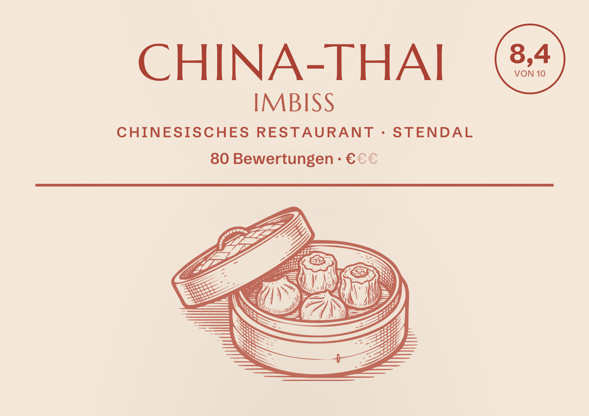 Illustriertes Poster von China-Thai Imbiss, Chinesisches Restaurant in Stendal: Bewertung 8,4 von 10 aus 80 Bewertungen, Preisniveau €