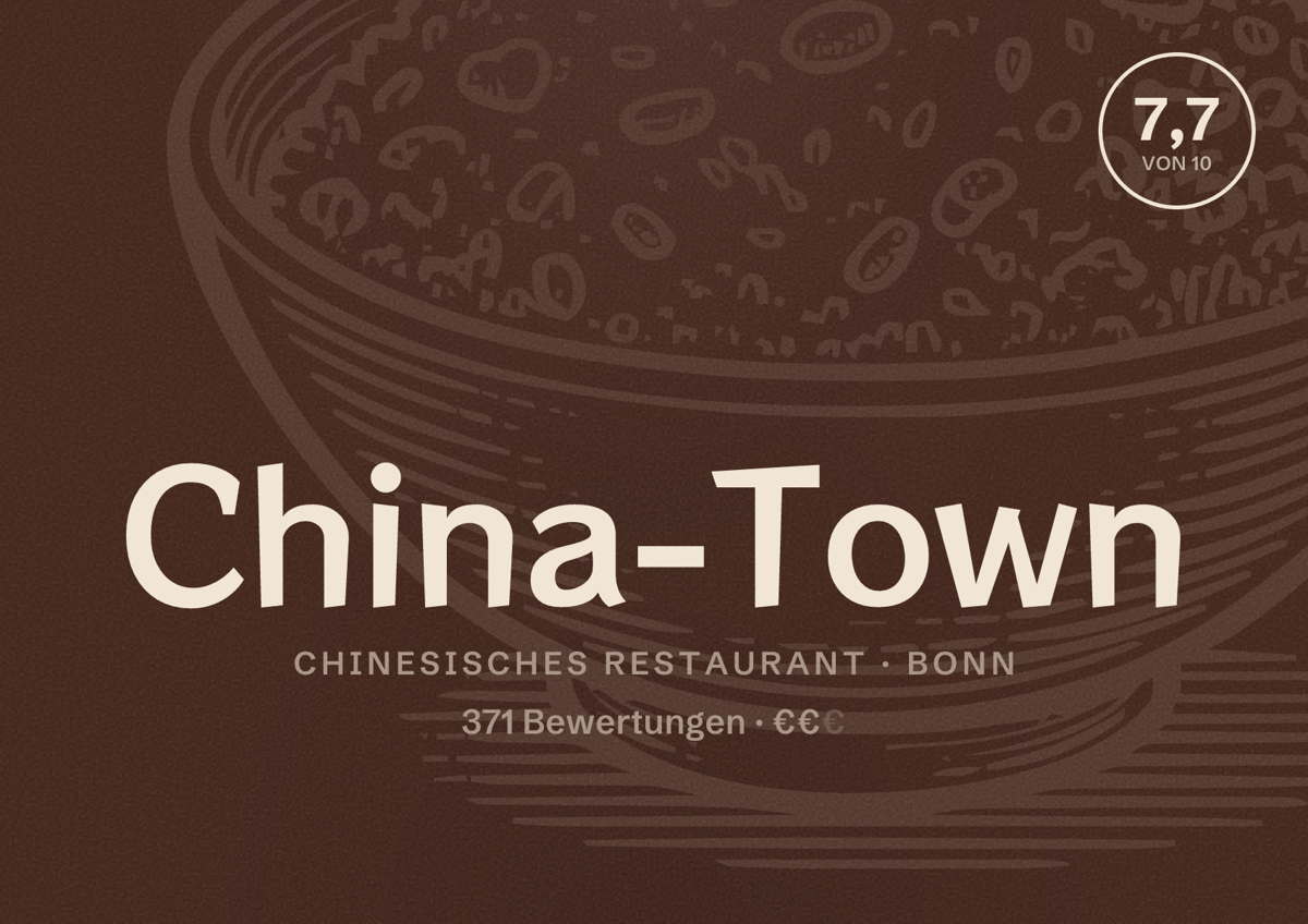 Illustriertes Poster von China-Town, Chinesisches Restaurant in Bonn: Bewertung 7,7 von 10 aus 371 Bewertungen, Preisniveau €€