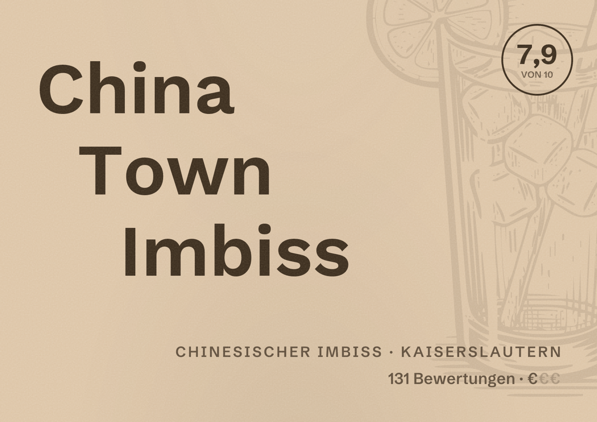 Illustriertes Poster von China Town Imbiss, Chinesischer Imbiss in Kaiserslautern: Bewertung 7,9 von 10 aus 131 Bewertungen, Preisniveau €