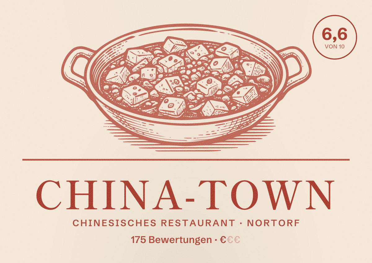 Illustriertes Poster von China-Town, Chinesisches Restaurant in Nortorf: Bewertung 6,6 von 10 aus 175 Bewertungen, Preisniveau €