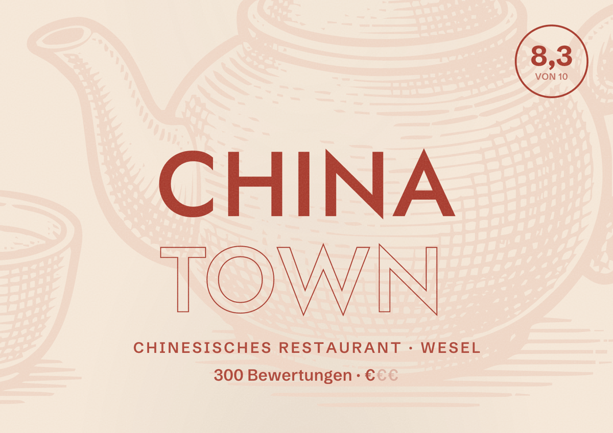 Illustriertes Poster von China Town, Chinesisches Restaurant in Wesel: Bewertung 8,3 von 10 aus 300 Bewertungen, Preisniveau €
