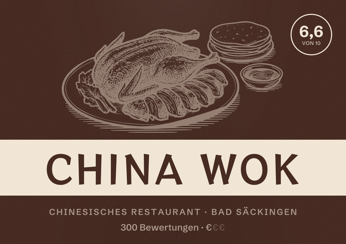 Illustriertes Poster von China Wok, Chinesisches Restaurant in Bad Säckingen: Bewertung 6,6 von 10 aus 300 Bewertungen, Preisniveau €